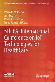 Paperback 5th Eai International Conference on Iot Technologies for Healthcare Book