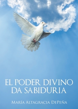 Paperback El poder divino da sabiduria [Spanish] Book