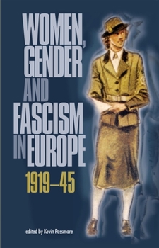 Paperback Women, Gender and Fascism in Europe, 1919-45 Book