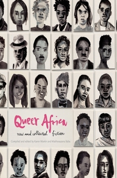 Paperback Queer Africa Vol. 1: New and Collected Fiction Book