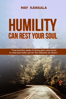 Paperback Humility Can Rest Your Saul Book