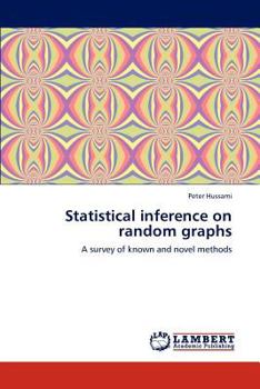 Paperback Statistical inference on random graphs Book