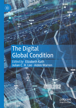 Hardcover The Digital Global Condition Book