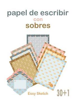 Paperback Papel de Escribir Con Sobres [Spanish] Book