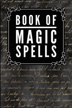Book Of Magic Spells: Magic Text Black -Journal Diary Notebook For Writing Your Our Magic Spells and Potions