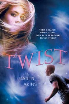 Twist - Book #2 of the Loop