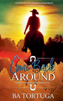 Paperback Come Back Around Book