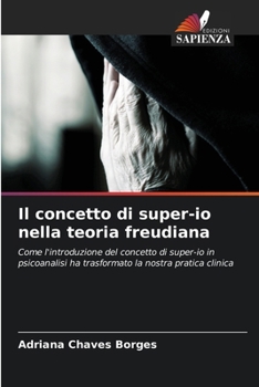 Paperback Il concetto di super-io nella teoria freudiana [Italian] Book