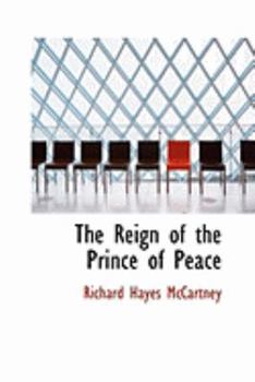 Paperback The Reign of the Prince of Peace Book