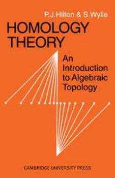 Hardcover Homology Theory: An Introduction to Algebraic Topology Book