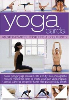 Cards Yoga Cards: 100 Step-By-Step Postures & Sequences Book