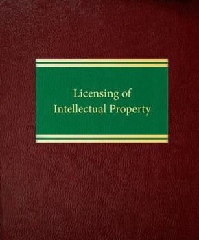 Loose Leaf Licensing of Intellectual Property Book