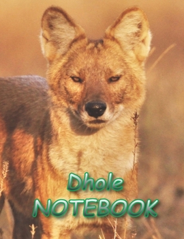 Paperback Dhole NOTEBOOK: Notebooks and Journals 110 pages (8.5"x11") Book