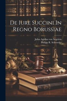Paperback De Iure Succini In Regno Borussiae Book