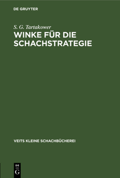 Hardcover Winke Für Die Schachstrategie [German] Book