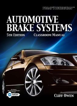 Paperback Automotive Brake Systems, Classroom Manual [With Shop Manual 5/E] Book