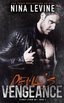 Devil's Vengeance - Book #3 of the Sydney Storm MC