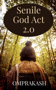 Paperback Senile God Act 2.0 Book