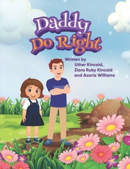 Paperback Daddy Do-Right Book