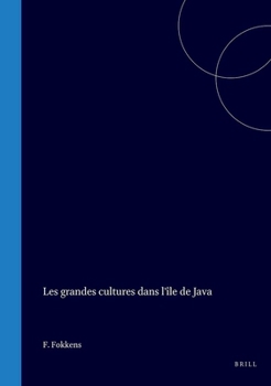 Hardcover Les Grandes Cultures Dans l'Île de Java [French] Book