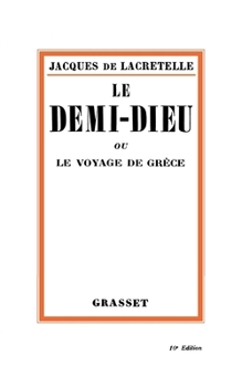 Paperback Le Demi-Dieu [French] Book