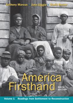 Paperback America Firsthand, Volume I: Readings from Settlement to Reconstruction Book