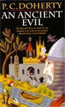 An Ancient Evil - Book #1 of the Stories told on Pilgrimage from London to Canterbury