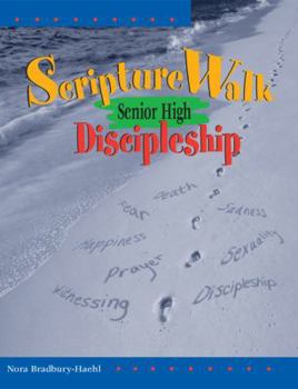Paperback Scripturewalk Senior High Discipleship: Bible-Based Sessions for Teens Book