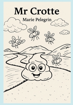 Paperback Monsieur Crotte [French] Book