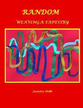 Paperback Random: Weaving A Tapestry Book