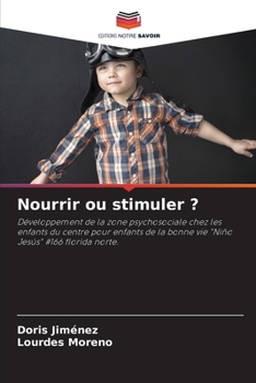 Paperback Nourrir ou stimuler ? [French] Book