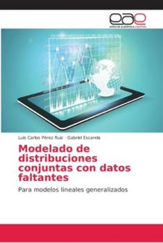 Paperback Modelado de distribuciones conjuntas con datos faltantes [Spanish] Book