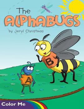 Paperback The Alphabugs Color Me Book