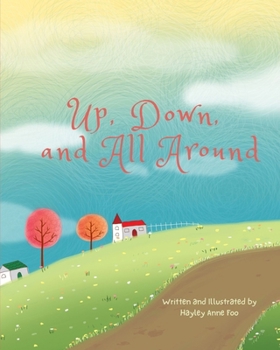 Paperback Up, Down, and All Around Book