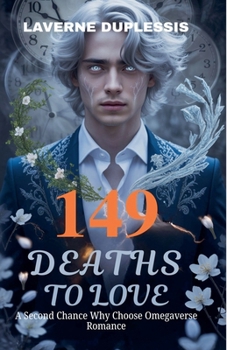 Paperback 149 Deaths to Love Book