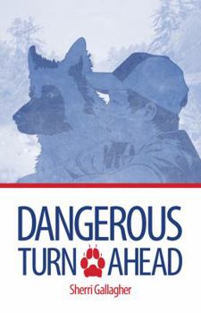 Paperback Dangerous Turn Ahead Book