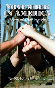 Paperback November in America: A Story of Thanksgiving Book
