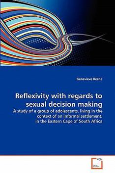 Paperback Reflexivity with regards to sexual decision making Book