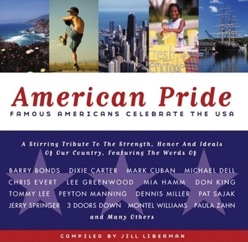 Hardcover American Pride: Famous Americans Celebrate the USA Book