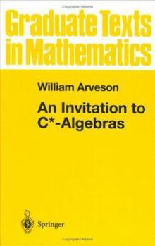 Hardcover An Invitation to C*-Algebras Book