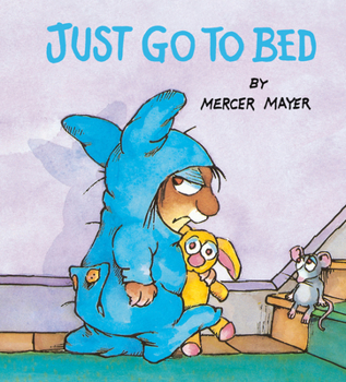 Board book Just Go to Bed (Little Critter) Book