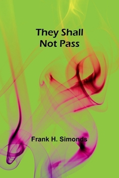 Paperback They Shall Not Pass Book