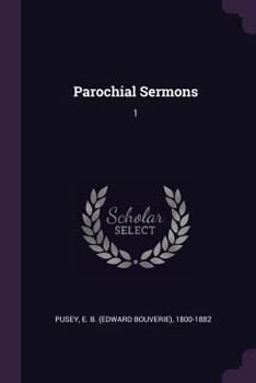 Paperback Parochial Sermons: 1 Book