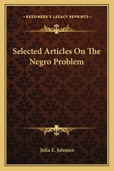 Paperback Selected Articles On The Negro Problem Book