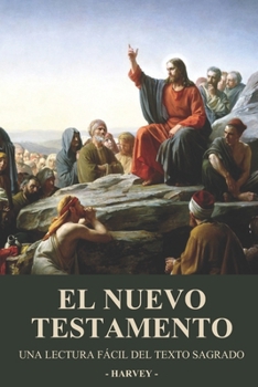 Paperback El Nuevo Testamento: Una Lectura Fácil del Texto Sagrado [Spanish] Book