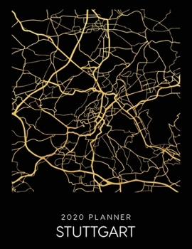 Paperback 2020 Planner Stuttgart: Weekly - Dated With To Do Notes And Inspirational Quotes - Stuttgart - Germany Book