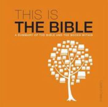 Paperback This is the Bible: A Summary of the Bible and the Books within Book