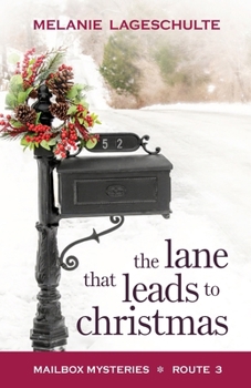 Paperback The Lane That Leads to Christmas Book