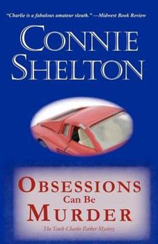 Obsessions Can Be Murder - Book #10 of the Charlie Parker