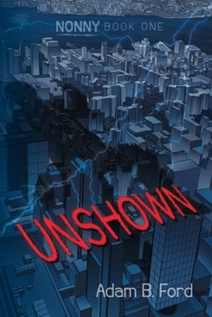 Paperback Unshown: Nonny Book One Book